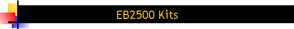 EB2500 Kits
